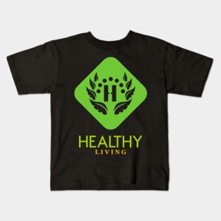 healthy living Kids T-Shirt